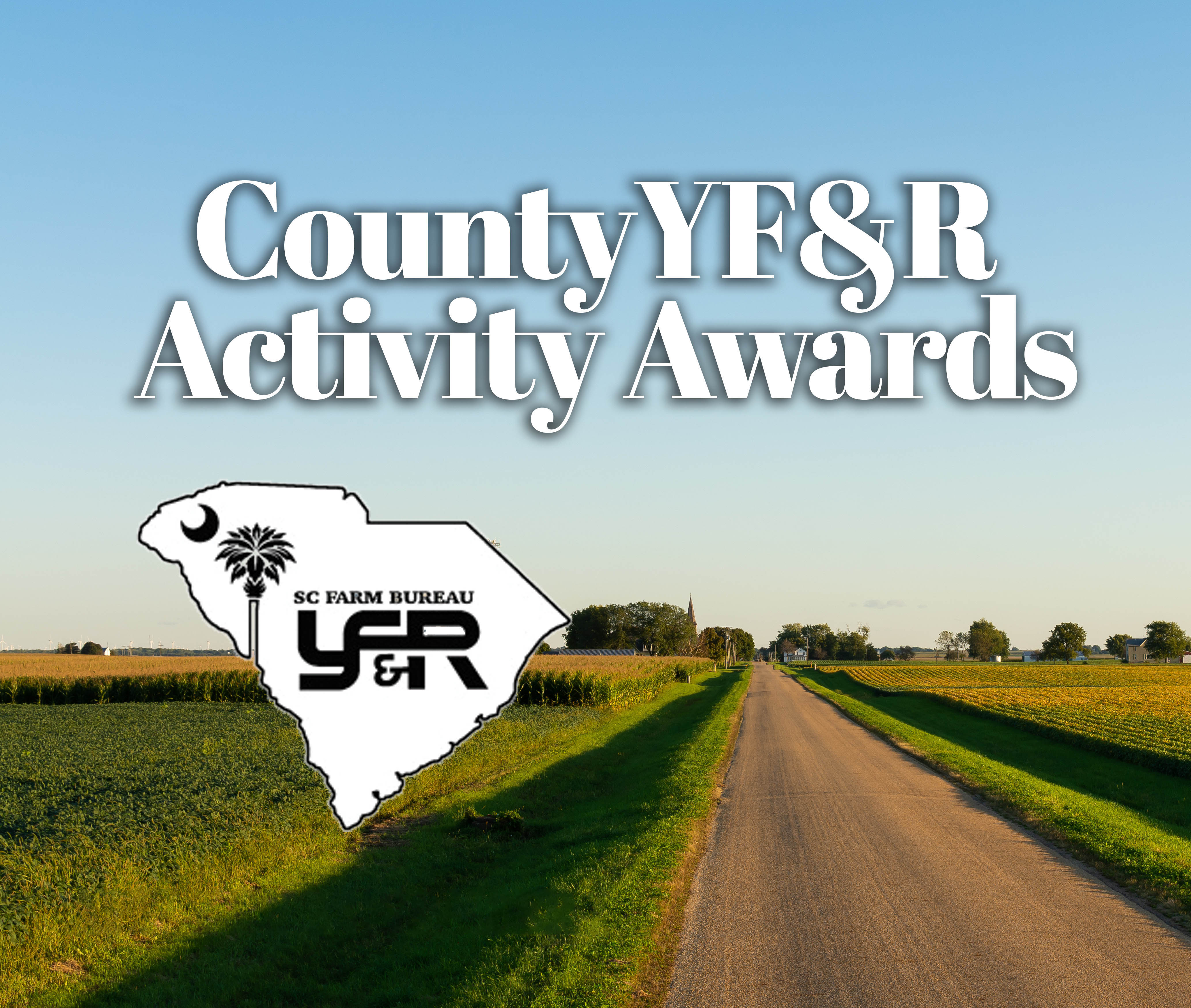 Yf R YF&R County/Cluster Activity Awards | South Carolina Farm Bureau